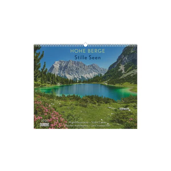 Hohe Berge - Stille Seen